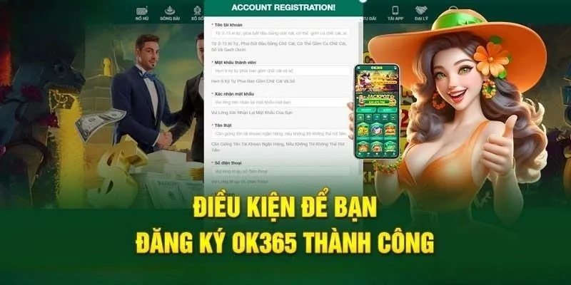 Điều kiện cần tuân thủ khi thực hiện đăng ký OK365